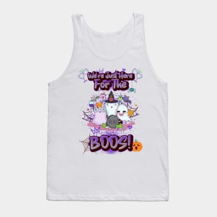 We're Just Here for the Boos Tank Top